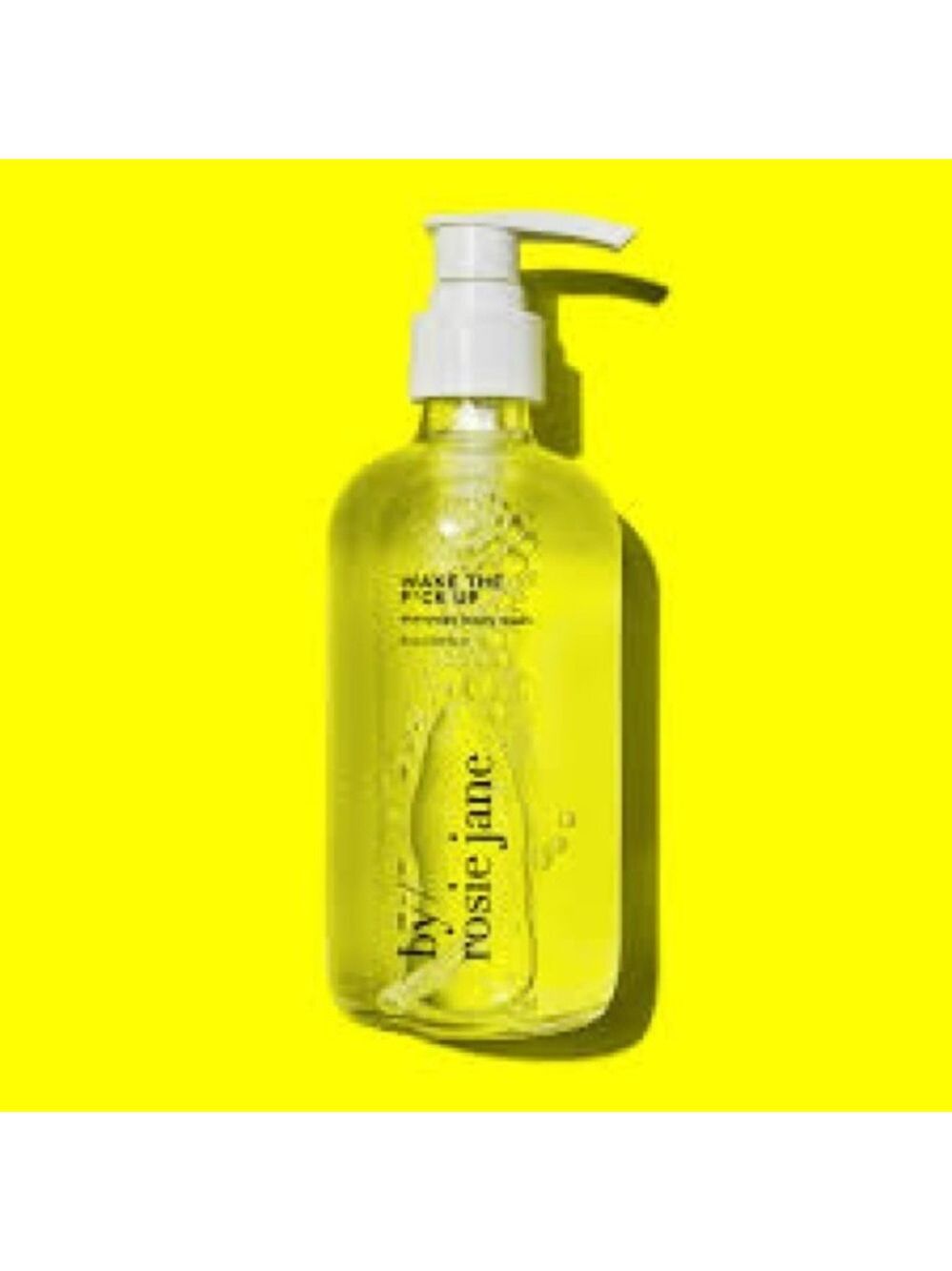 By Rosie Jane WAKE THE F*CK UP EVERYDAY BODY WASH